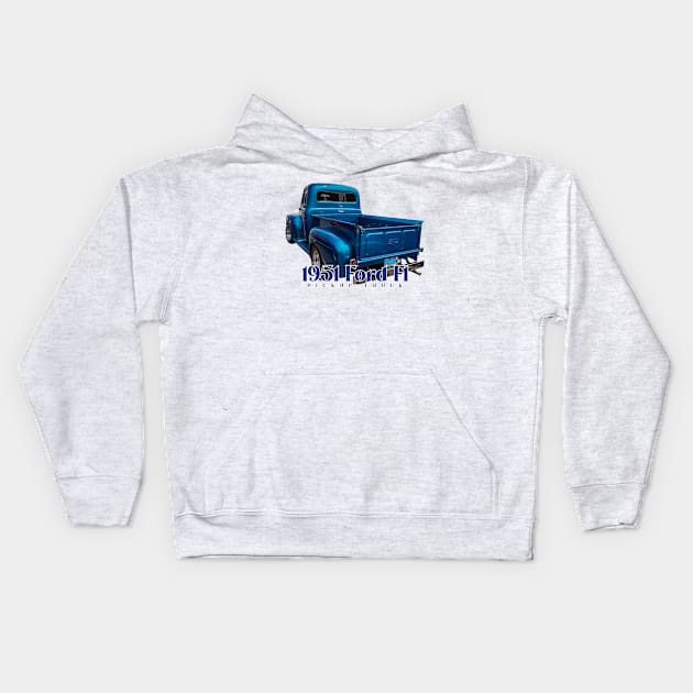 1951 Ford F1 Pickup Truck Kids Hoodie by Gestalt Imagery